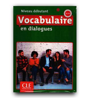  وکب یولر این دیالوگ Vocabulaire en dialogues A1- A2