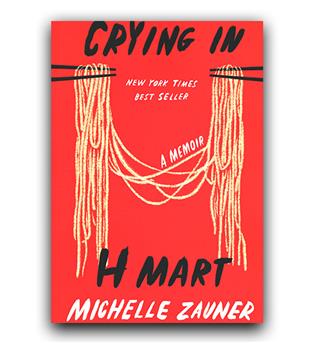 داستان کامل انگلیسی  Cryng In H Mart (دلتنگی در فروشگاه)