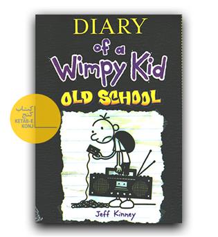 داستان انگلیسی Diary of a Wimpy Kid Old School
