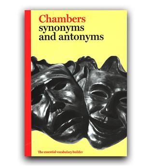 Chambers Synonyms and Antonyms (مترادف ‌ها و متضادهای چیمبرز)