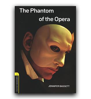 Oxford Bookworms 1 - The Phantom of the Opera