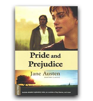 داستان انگلیسی Pride and Prejudice (غرور و تعصب)