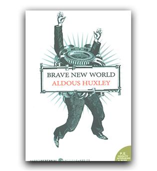 داستان انگلیسی Brave New World (دنیای قشنگ نو)