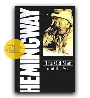 داستان انگلیسی The Old Man And the Sea (پیرمرد و دریا)