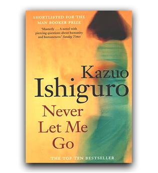 داستان انگلیسی Never Let Me Go (هرگز رهایم مکن)