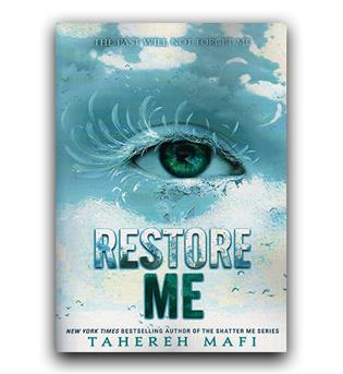 داستان انگلیسی Restore Me (باز زنده ام کن)
