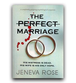 داستان انگلیسی The Perfect Marriage (ازدواج ایده آل)