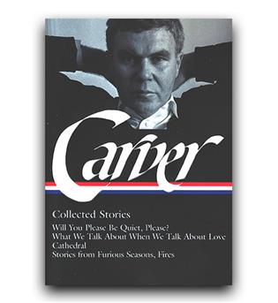داستان انگلیسی Raymond Carver Collected Stories (ریموند کارور)