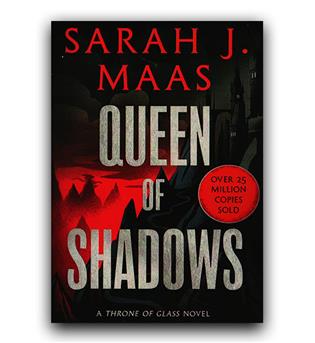 داستان انگلیسی Queen of Shadows (ملکه‌ی سایه‌ها)