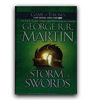 داستان انگلیسی A Game Of Thrones 3- A Storm of Swords (بازی تاج و تخت - طوفان شمشیرها)