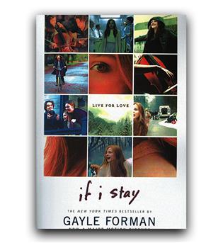 داستان انگلیسی If I Stay  (اگر بمانم)