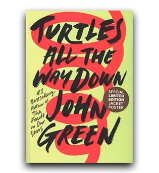 داستان انگلیسی Turtles All the Way Down (زمین بر پشت لاک پشتها)