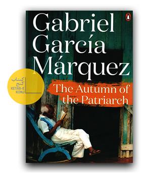 The Autumn of the Patriarch(پاییز پدرسالار)
