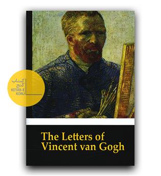  The Letters of Vincent Van Gogh (نامه های ون گوک)
