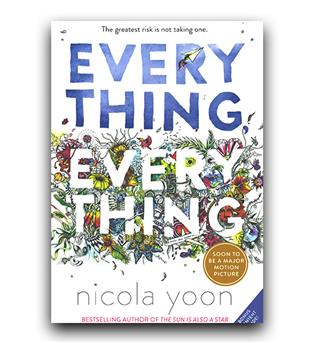 داستان انگلیسی Everything Everything (همه چیز، همه چیز)