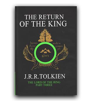 داستان انگلیسی The return of The King (ارباب حلقه ها جلد 3- بازگشت شاه)
