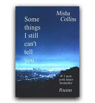داستان انگلیسی Some Things I Still Can't Tell You (چیزهایی که هنوز نمی توانم به تو بگویم)