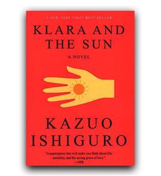 داستان انگلیسی Klara and the Sun (کلارا و خورشید)