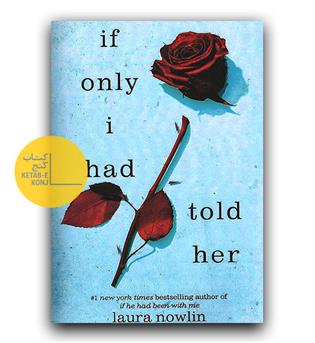 داستان انگلیسی If Only I Had Told Her  (اگر فقط به او گفته بودم.) 