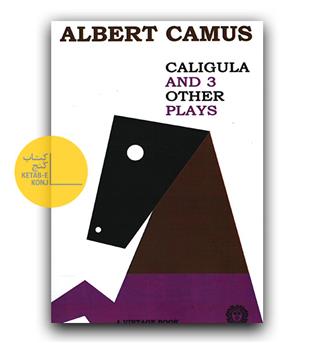 رمان انگلیسی Caligula - Three Other Plays (کالیگولا و ۳ نمایشنامه دیگر)