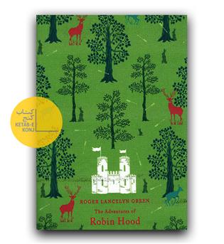 داستان کامل انگلیسی The Adventures of Robin Hood (رابین هود گالینگور پارچه ای)