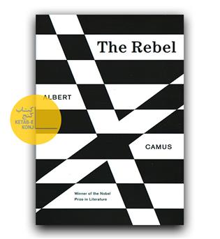 رمان انگلیسی The Rebel (عصیانگر، انسان طاغی)
