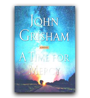 داستان انگلیسی A Time for Mercy (زمانی برای بخشش)