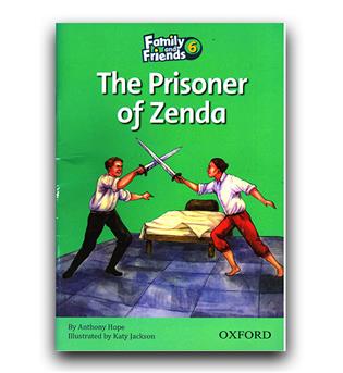 Story Book Family and Friends 6 - The Prisoner of Zenda
