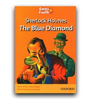 Story Book Family and Friends 4 -  Sherlock Holmes The Blue Diamond