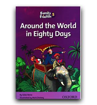  Story Book Family and Friends 5  -  Around the World in Eighty Days