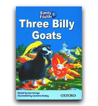Story Book Family and Friends 1  - Three Billy Goats