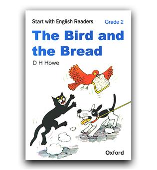 English Readers 2 -  The Bird and the Bread 