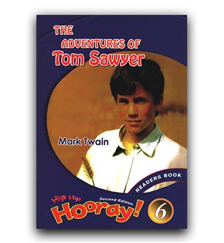 Hip hip hooray reader book 6- Tom Sawyer
