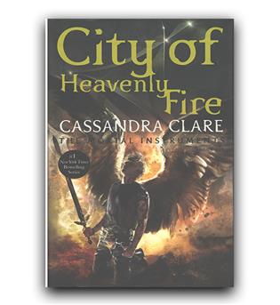 داستان کامل انگلیسی City of Heavenly Fire - The Mortal Instruments 6 (شهر آتش بهشتی) 