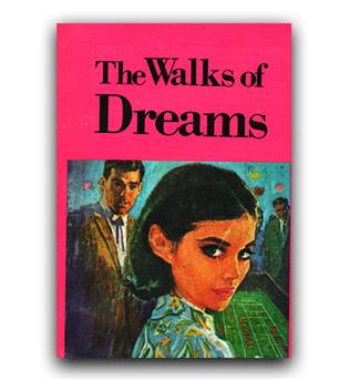 the walks of dreams